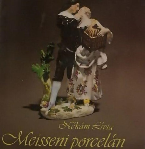Lvia Nkm - La porcelaine de Meissen