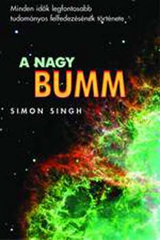 Simon Singh - A Nagy Bumm