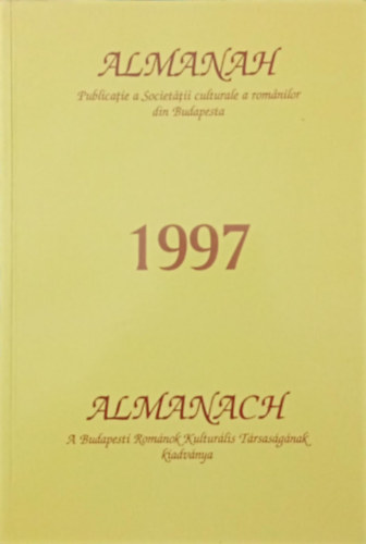 Almanach 1997 - A Budapesti Rom�nok Kultur�lis T�rsas�g�nak kiadv�nya
