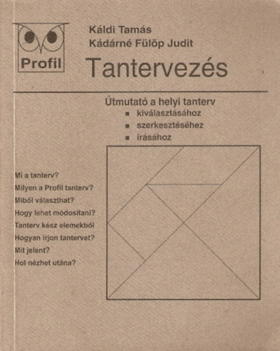 K�ldi Tam�s - K�d�rn� F�l�p Judit - Tantervez�s