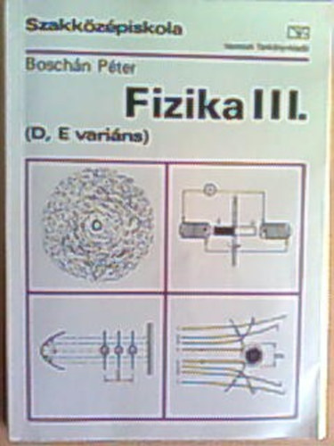 Boschn Pter - Fizika III. (D,E varins)