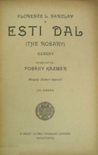 Florence L. Barclay - Esti dal