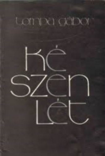 Tompa Gbor - Kszenlt