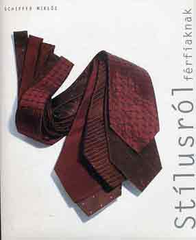 Dr. Schiffer Mikl�s - St�lusr�l f�rfiaknak