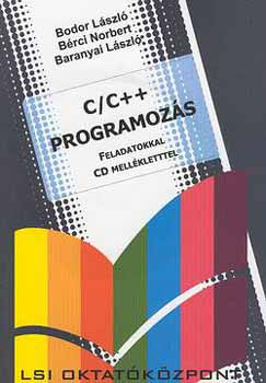 Bodor Lszl; Brci Norbert - C/C++ Programozs - feladatokkal s CD mellklettel