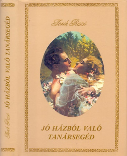 Trk Rezs - J hzbl val tanrsegd (Reprint)