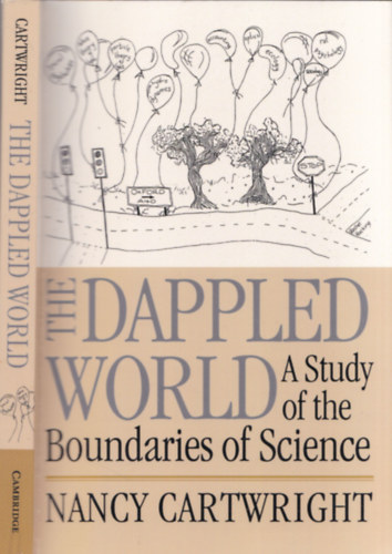 Nancy Cartwright - The Dappled World (A Study of the Boundaries of Science)