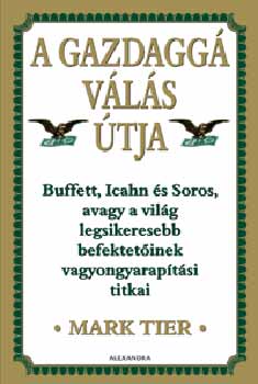 Mark Tier - A gazdagg� v�l�s �tja