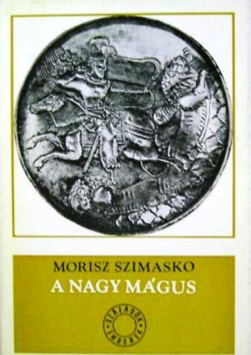Morisz Szimasko - A nagy mgus