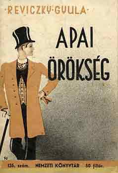 Reviczky Gyula - Apai örökség