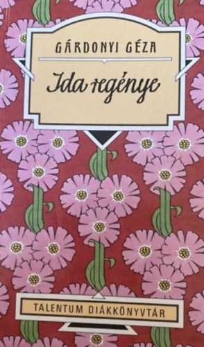 Grdonyi Gza - Ida regnye