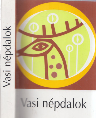 Békefi Antal - Vasi népdalok
