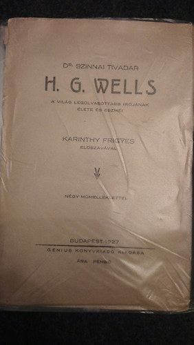 Dr. Szinnai Tivadar - H. G. Wells