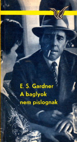 Erle Stanley Gardner - A baglyok nem pislognak