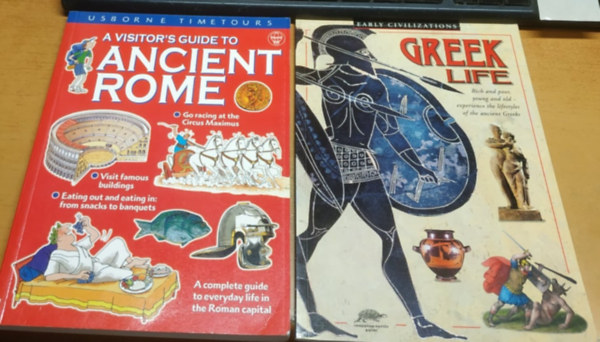 John Guy Lesley Sims - Usborne Timetours: A Visitor's Guide to Ancient Rome + Early Civilizations: Greek Life (2 ktet)