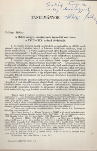 Szilgyi Mikls - A Bks megyei mezvrosok termelsi szervezete a XVIII-XIX. szzad forduljn - Dediklt-  Klnlenyomat