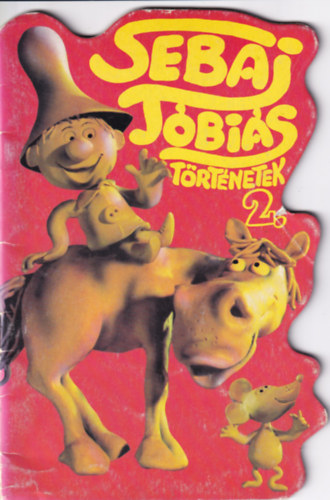 Csuk�s Istv�n - Sebaj T�bi�s t�rt�netek 2.