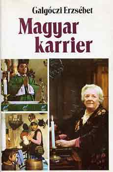 Galgóczi Erzsébet - Magyar karrier