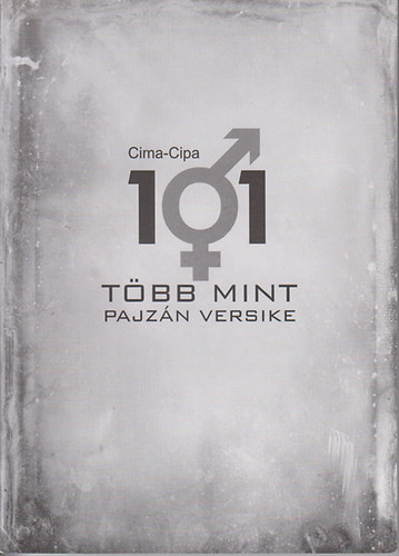 Cima-Cipa - 101 t�bb mint pajz�n versike
