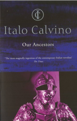 Italo Calvino - Our Ancestors ("Eleink" angol nyelven)