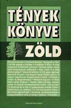 Kereszty András \ (szerk.) - Tények könyve: zöld