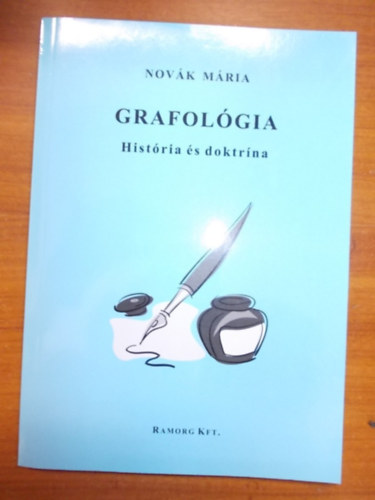 Novk Mria - Grafolgia-Histria s doktrna