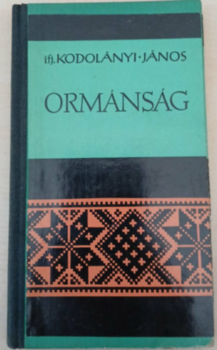 Kodolányi János - Ormánság
