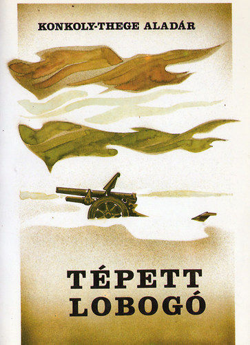 Konkoly-Thege Alad�r - T�pett lobog�