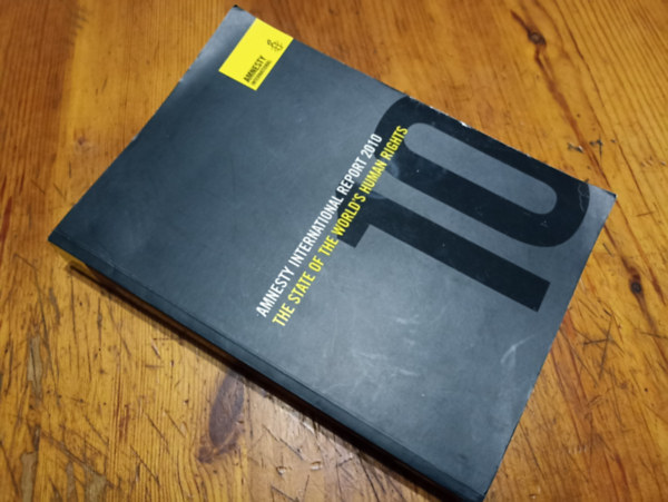 T�bb szerz� - Amnesty International Report 2010: The State of the World's Human Rights