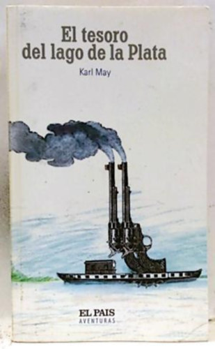 Karl May - EL TESORO DEL LAGO DE LA PLATA