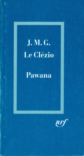 J.M.G. Le Clzio - Pawana