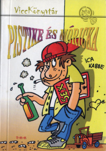 Pistike �s M�ricka (ViccK�nyvt�r)