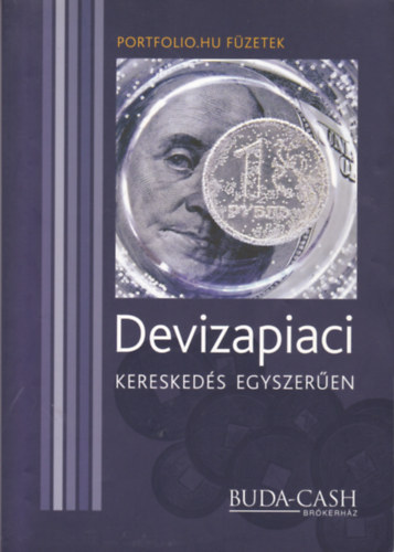 Taraczky Andrej - Devizapiaci kereskeds egyszeren