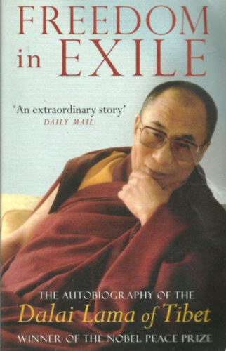 Dalai Lama - Freedom in Exile