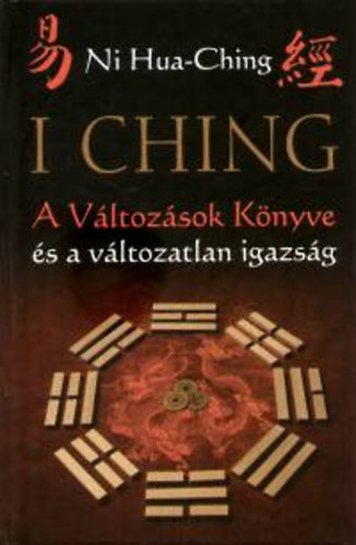 Ni Hua-Ching - I ching