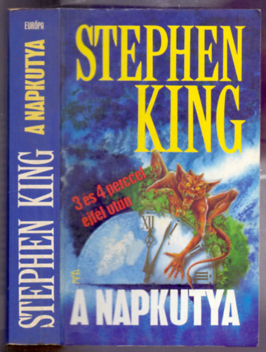 Stephen King - A Napkutya - 3 és 4 perccel éjfél után (A könyvtári nyomozó+A napkutya)