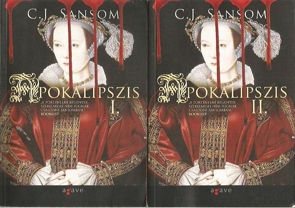 C. J. Sansom - Apokalipszis