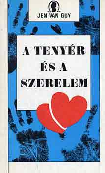 Jen Van Guy - A tenyr s a szerelem