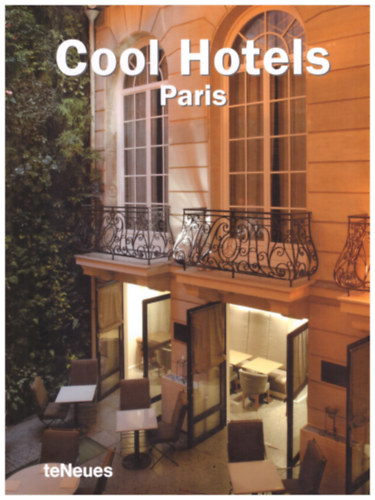 Cool Hotels - Paris