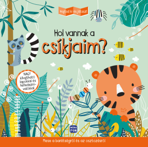 Hajtsd ki s jtssz! - Hol vannak a cskjaim?