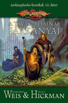 Margaret Weis Tracy Hickman - A tavaszi hajnal srknyai