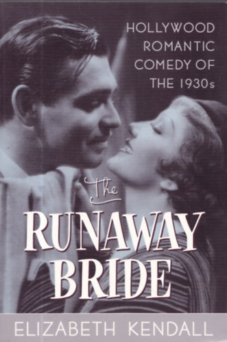 Elizabeth Kendall - The Runaway Bride