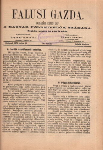 Wgner Lszl - Falusi Gazda a magyar fldmivelk szmra 1878 vfolyam  - Ritka gazdasgi kpes lap ( 17 szm egybektve )