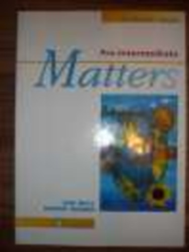 J.-Gower, R. Bell - Matters-Pre-intemediate: Student's book + workbook with key