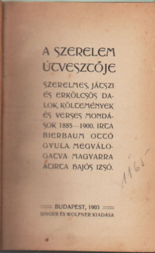 Bierbaum - A szerelem tvesztje - Szerelmes, jtszi s erklcss dalok, kltemnyek s verses mondsok 1885-1900