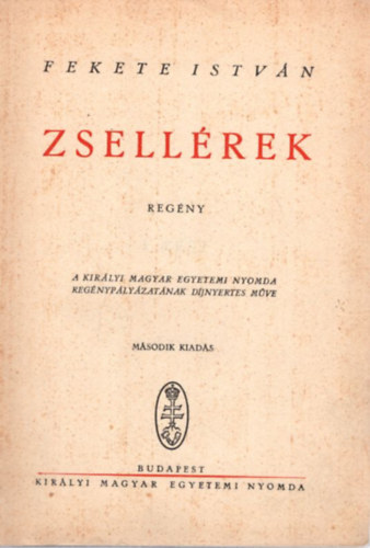 Fekete Istv�n - Zsell�rek