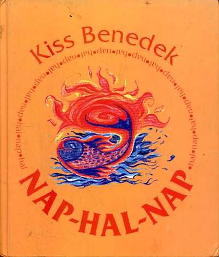 Kiss Benedek - Nap-hal-nap
