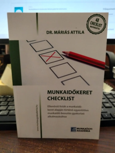 dr. Mris Attila - Munkaidkeret checklist