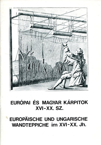 Eur�pai �s magyar k�rpitok XVI-XX. sz.