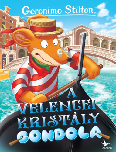 Geronimo Stilton - A velencei krist�lygondola